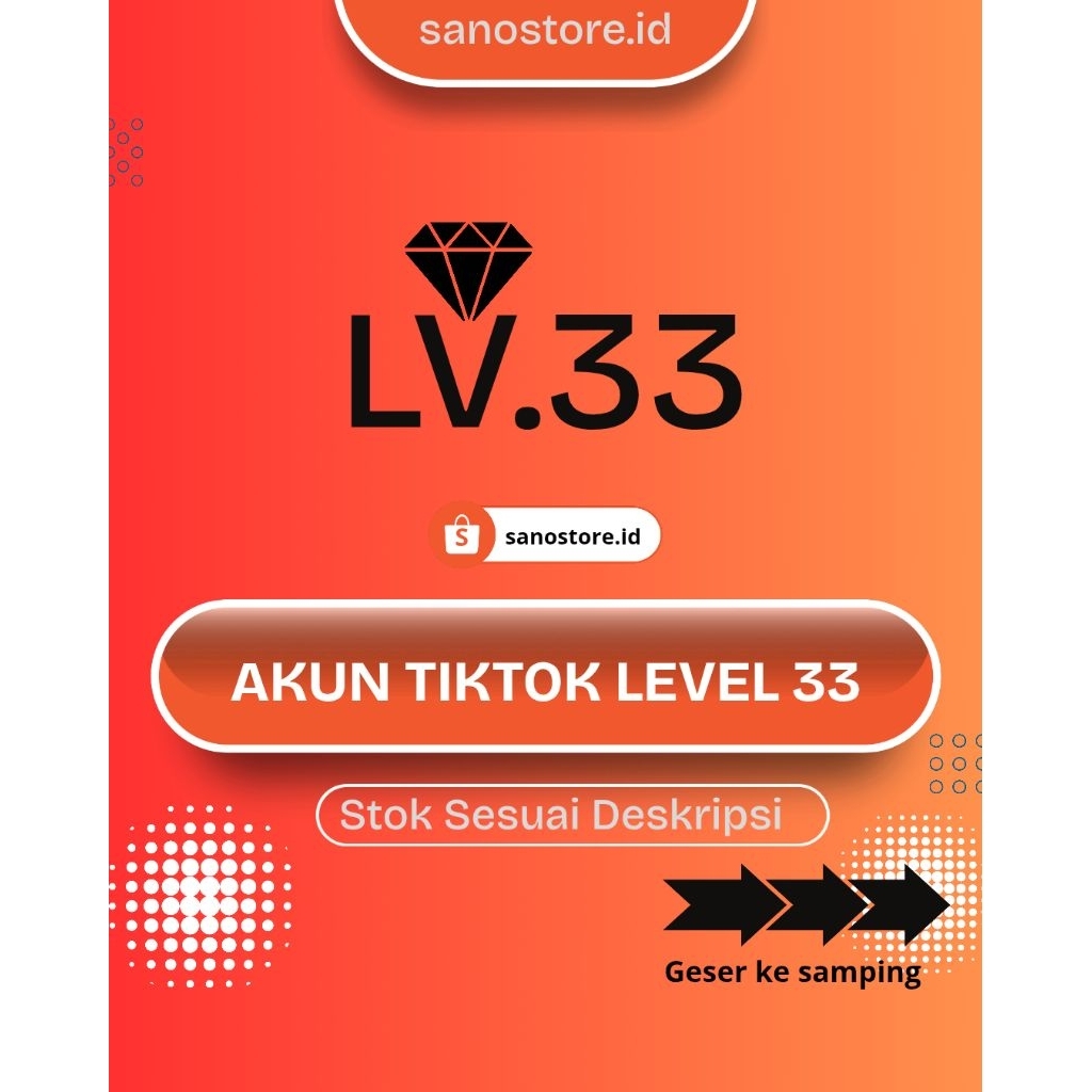 Akun Tiktok Level 33 Luar
