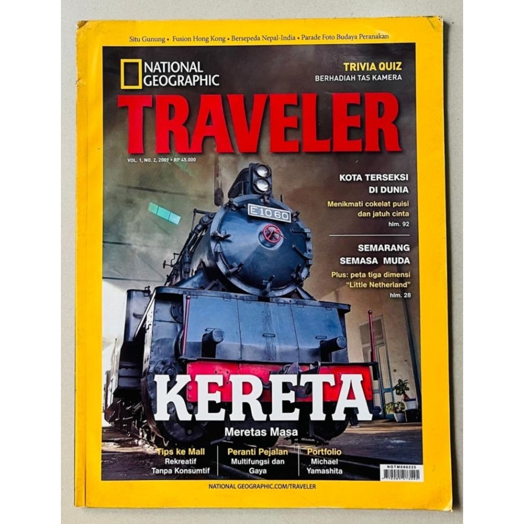 Majalah National Geographic Traveler Maret 2009 : Kereta Api Meretas Masa