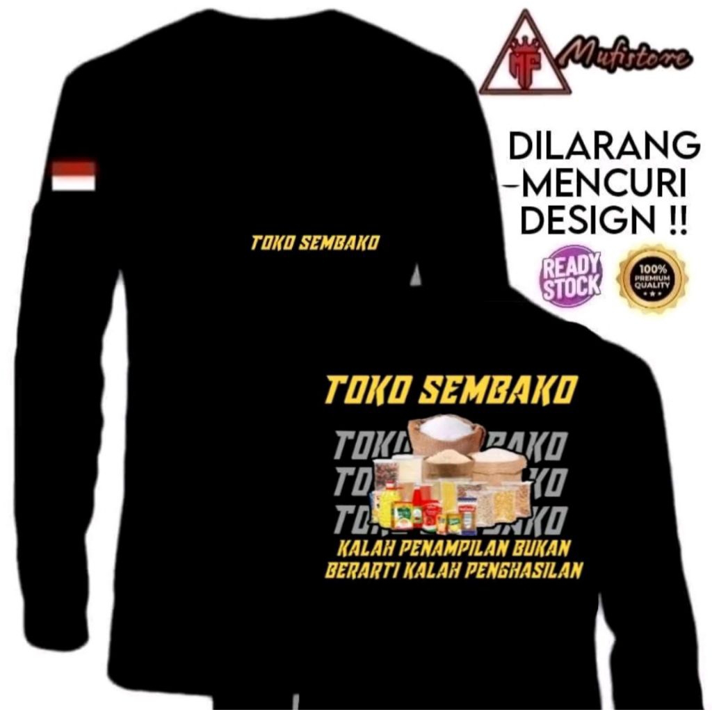 KAOS LENGAN PANJANG TOKO SEMBAKO KALAH PENAMPILAN