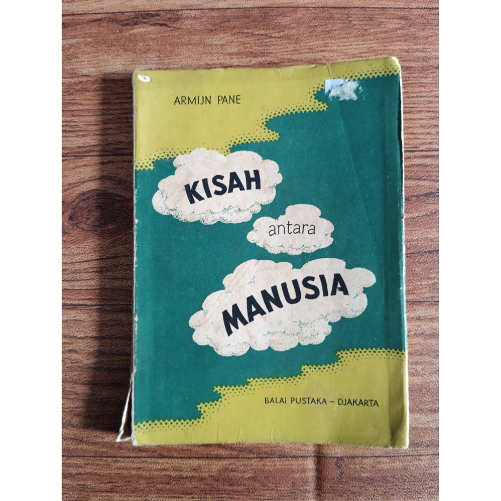 KISAH ANTARA MANUSIA -- Armijn Pane