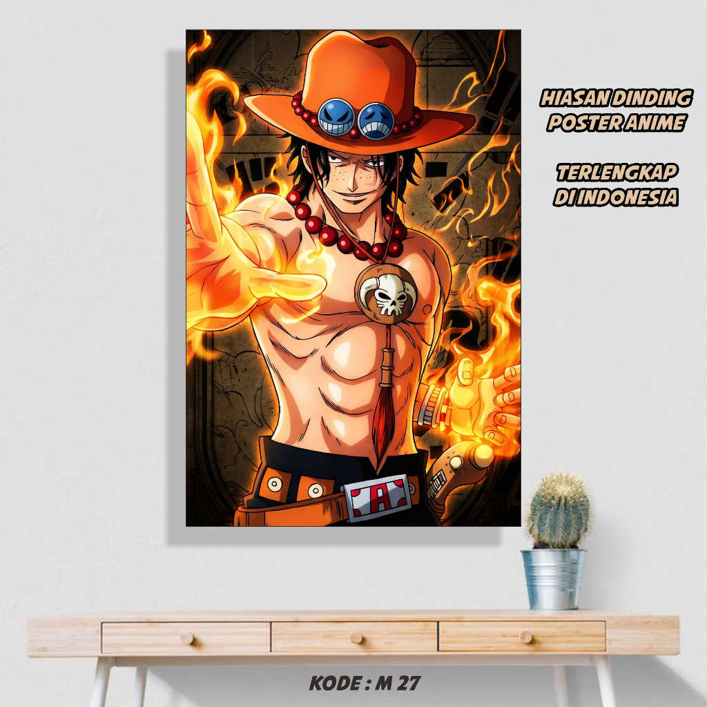 Poster Ace Fire Hand Anime One Piece Hiasan Dinding Bingkai MDF Premium