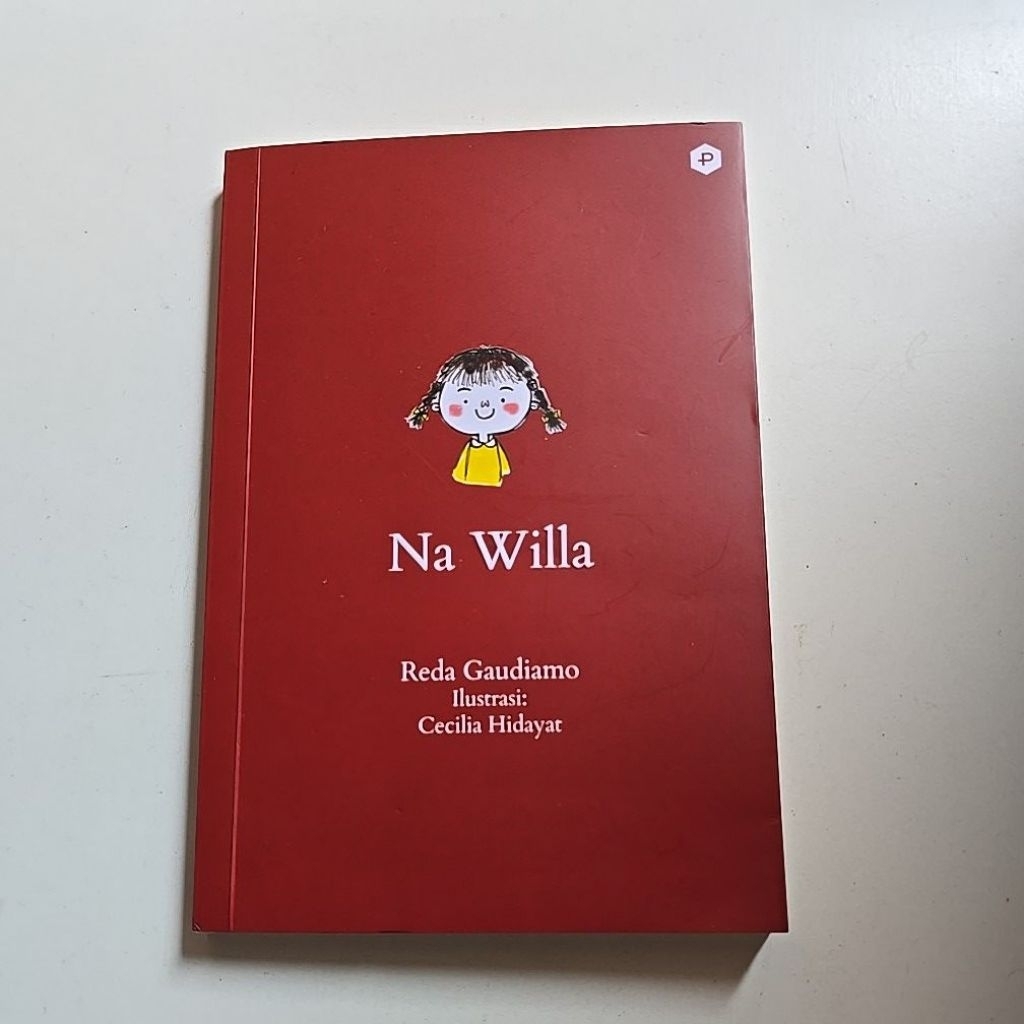 Cerita Anak: Na Willa - Reda Gaudiamo [preloved]