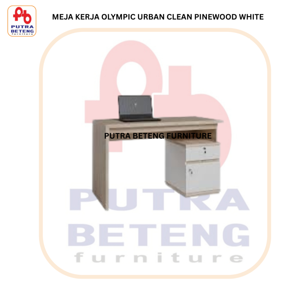 MEJA KERJA OLYMPIC MT 120 URBAN CLEAN PINEWOOD WHITE