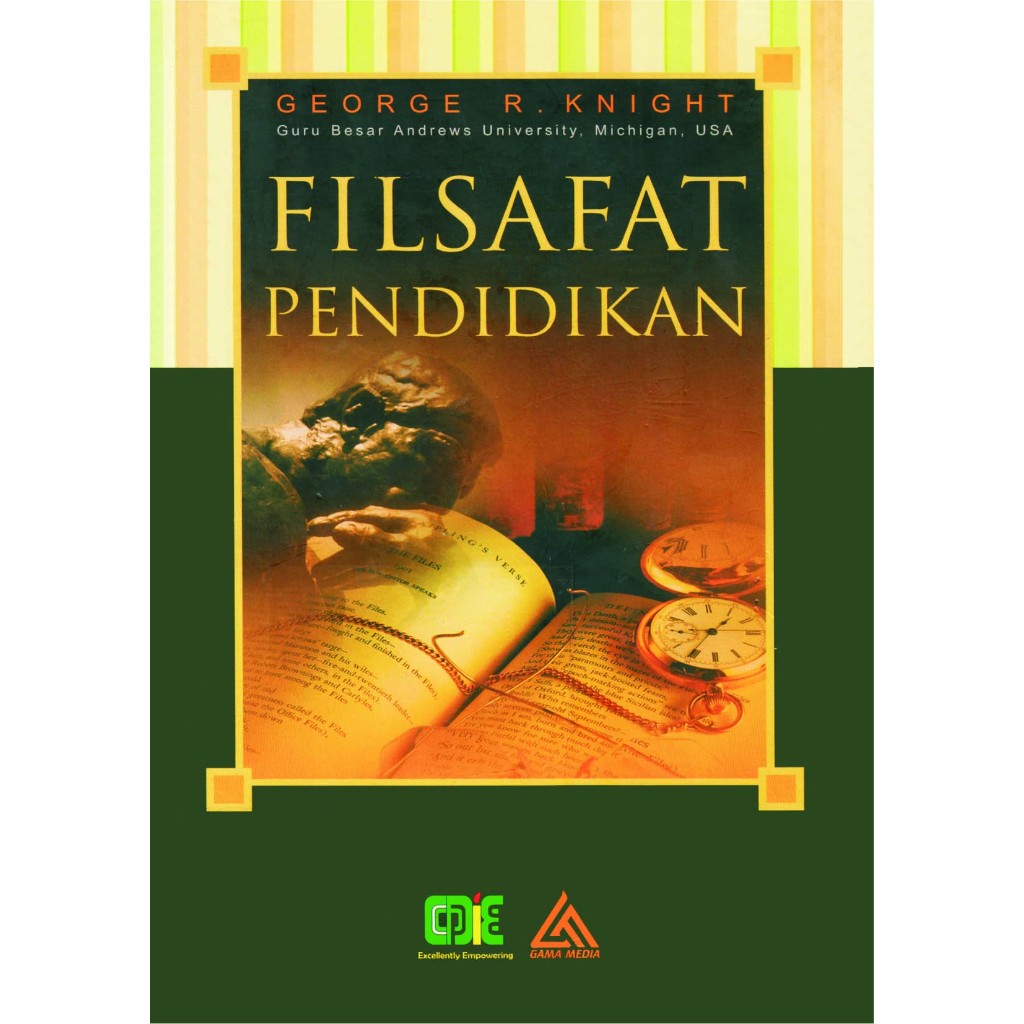 Filsafat Pendidikan (george R. Knight)