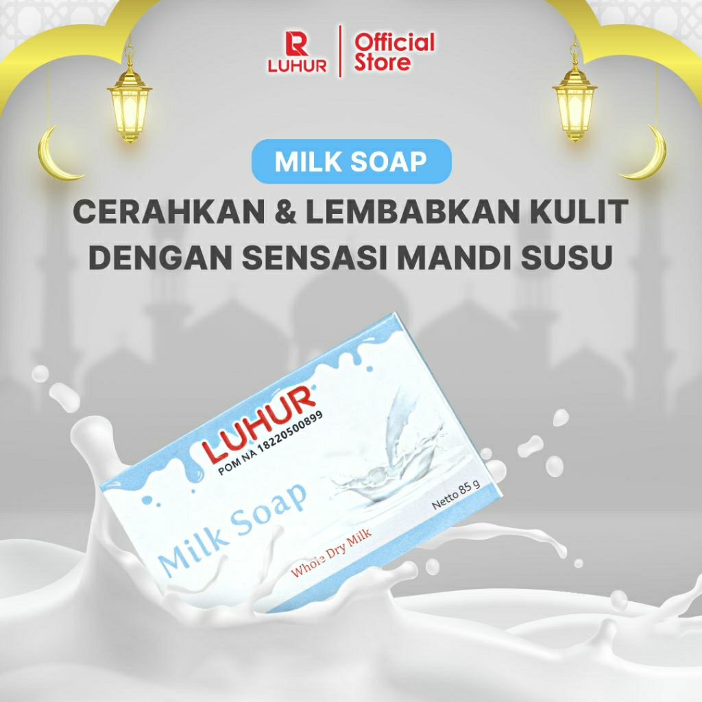 Milk Soap Luhur Skincare Sabun Susu Whitening BPOM dan Halal – Sabun Batang Perawatan Tubuh dan Waja