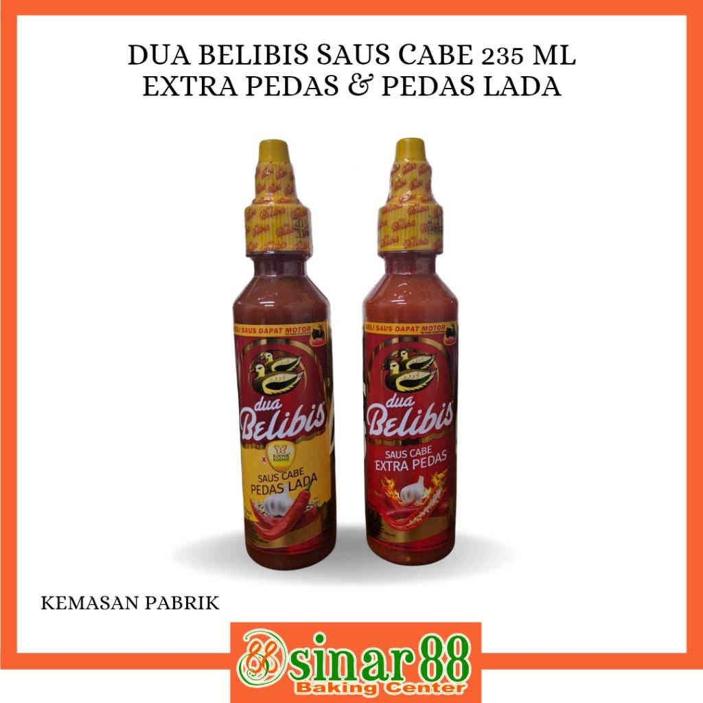 DUA BELIBIS SAUS CABE 235 ML ( EXTRA PEDAS & PEDAS LADA )