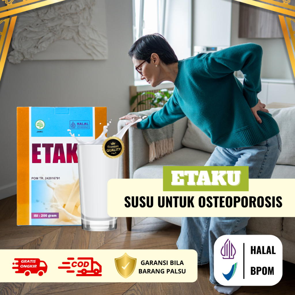 Etaku Susu Kambing Etawa Untuk Osteoporosis Pengapuran Tulang Tulang Retak Tulang Patah
