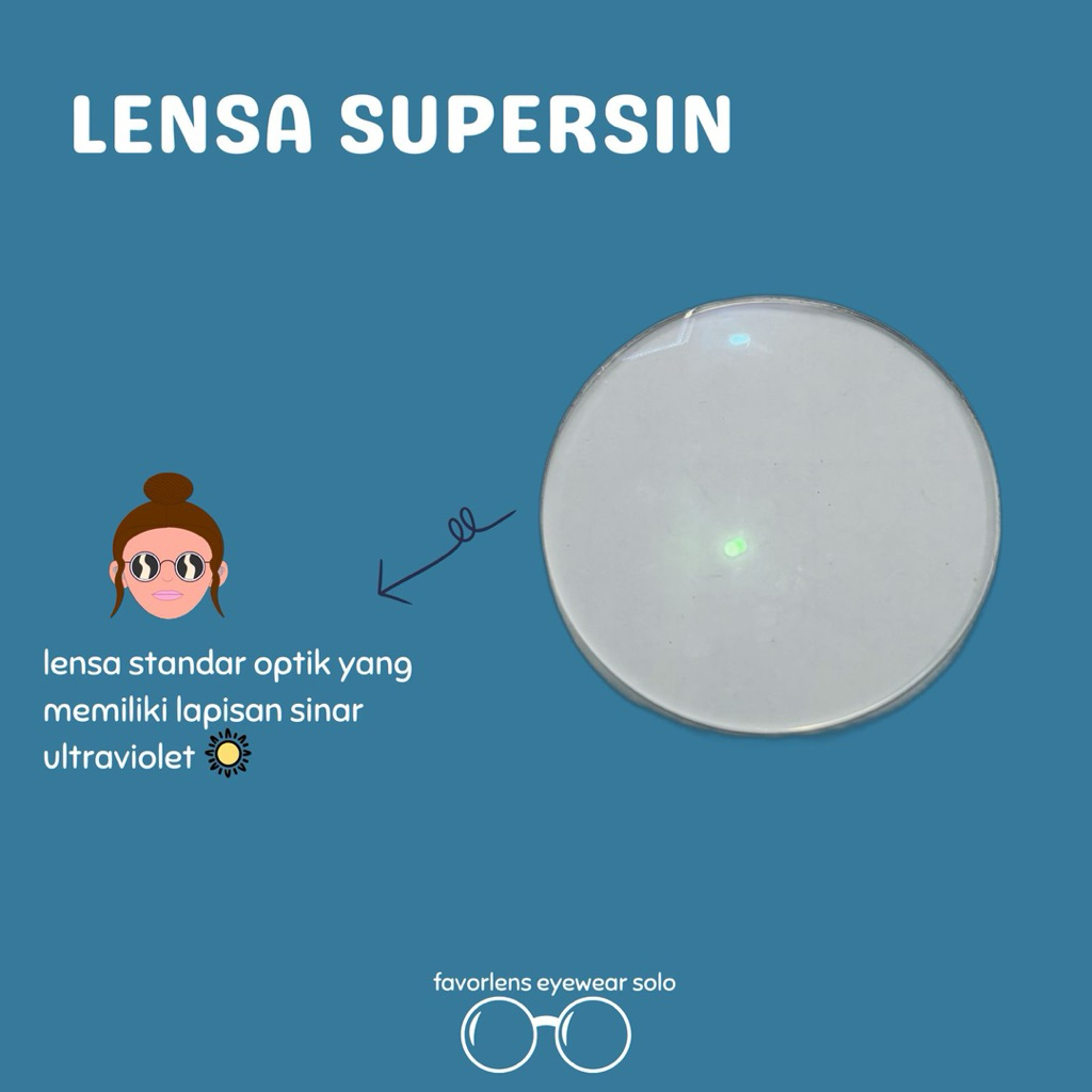LENSA SUPERSIN NORMAL/MINUS/CYLINDER/PLUS
