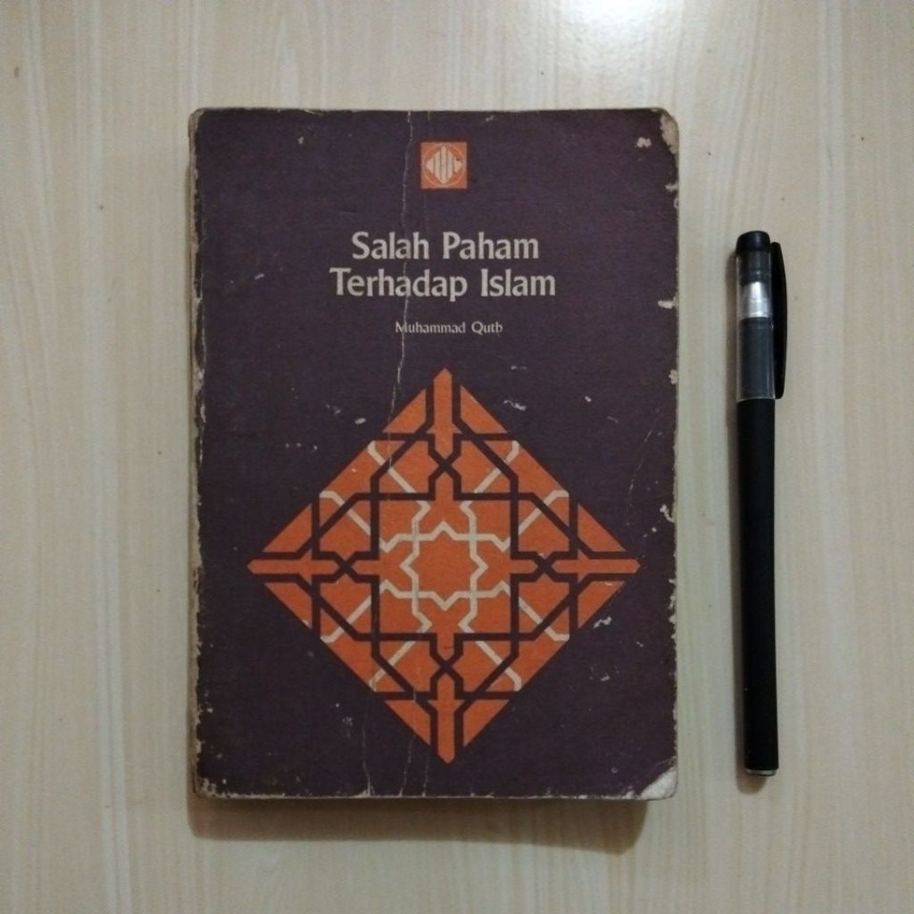 SALAH PAHAM TERHADAP ISLAM - MUHAMMAD QUTB - Buku Lawas Bekas Murah Original - B12