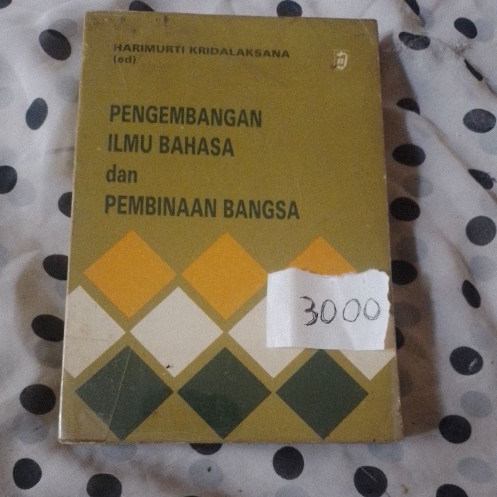 pengembangan ilmu bahasa dan pembinaan bangsa