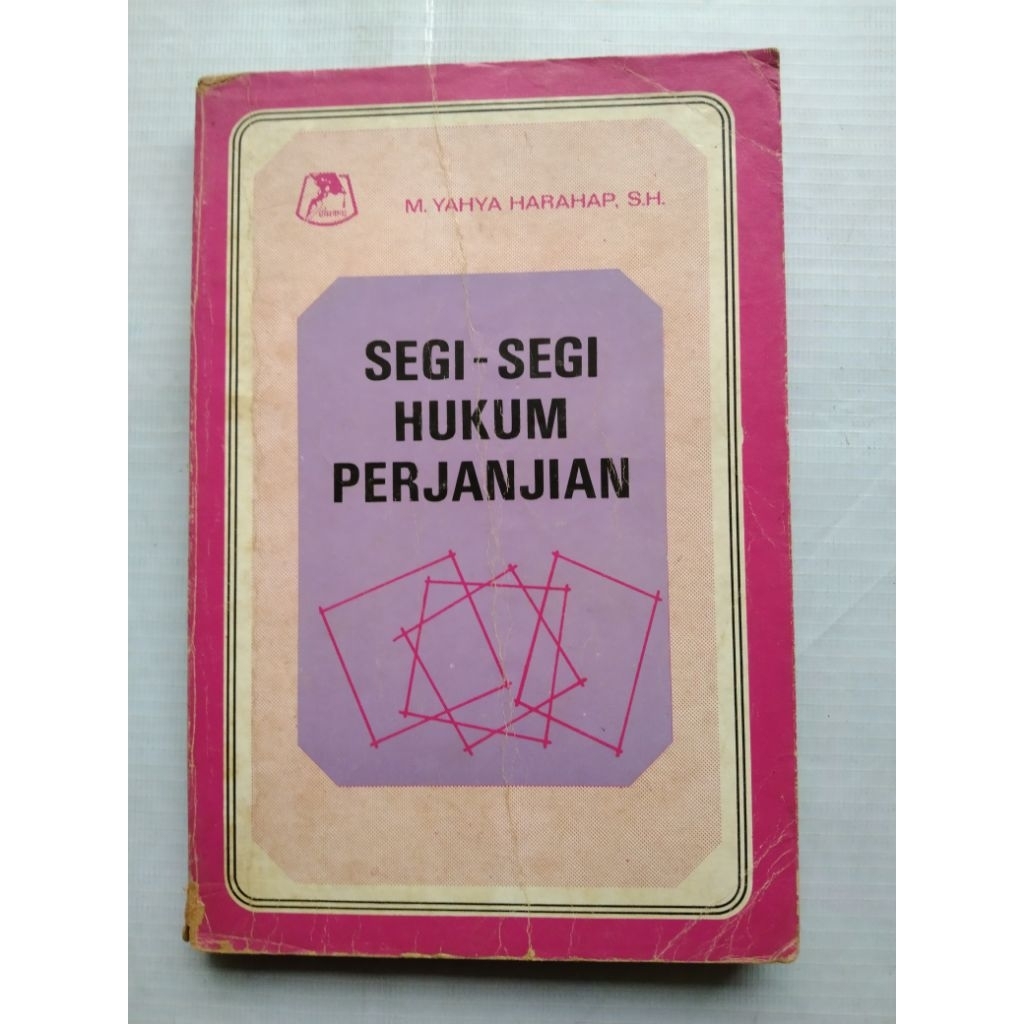 Buku Hukum SEGI-SEGI HUKUM PERJANJIAN oleh M. Yahya Harahap