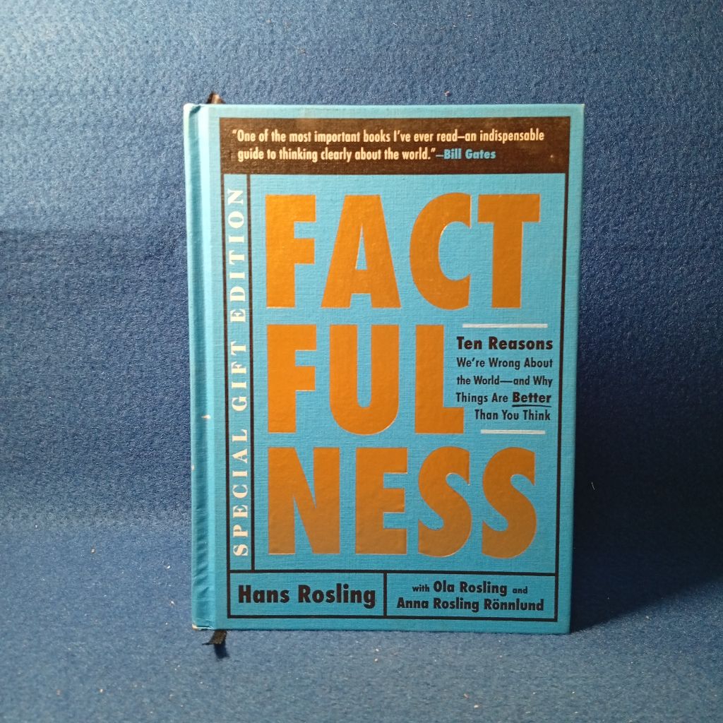 Factfulness by Hans Rosling, Ola Rosling & Anna Rosling Rönnlund