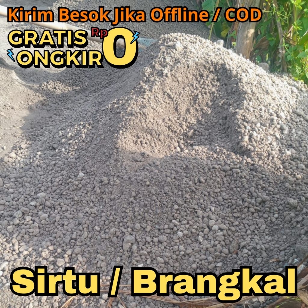 Sirtu Urugan / Batu Urugan / Batu Ayakan / Berangkal Urug