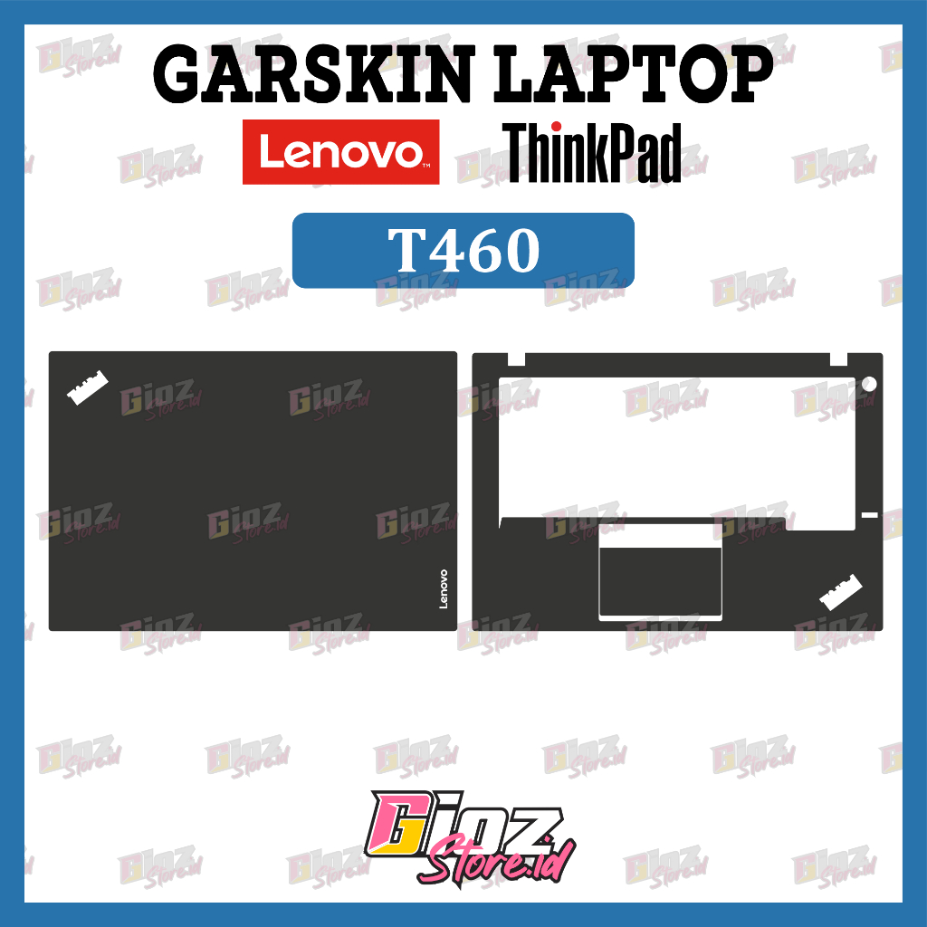 Garskin Stiker Laptop T460, T460s, T460p Lenovo Thinkpad