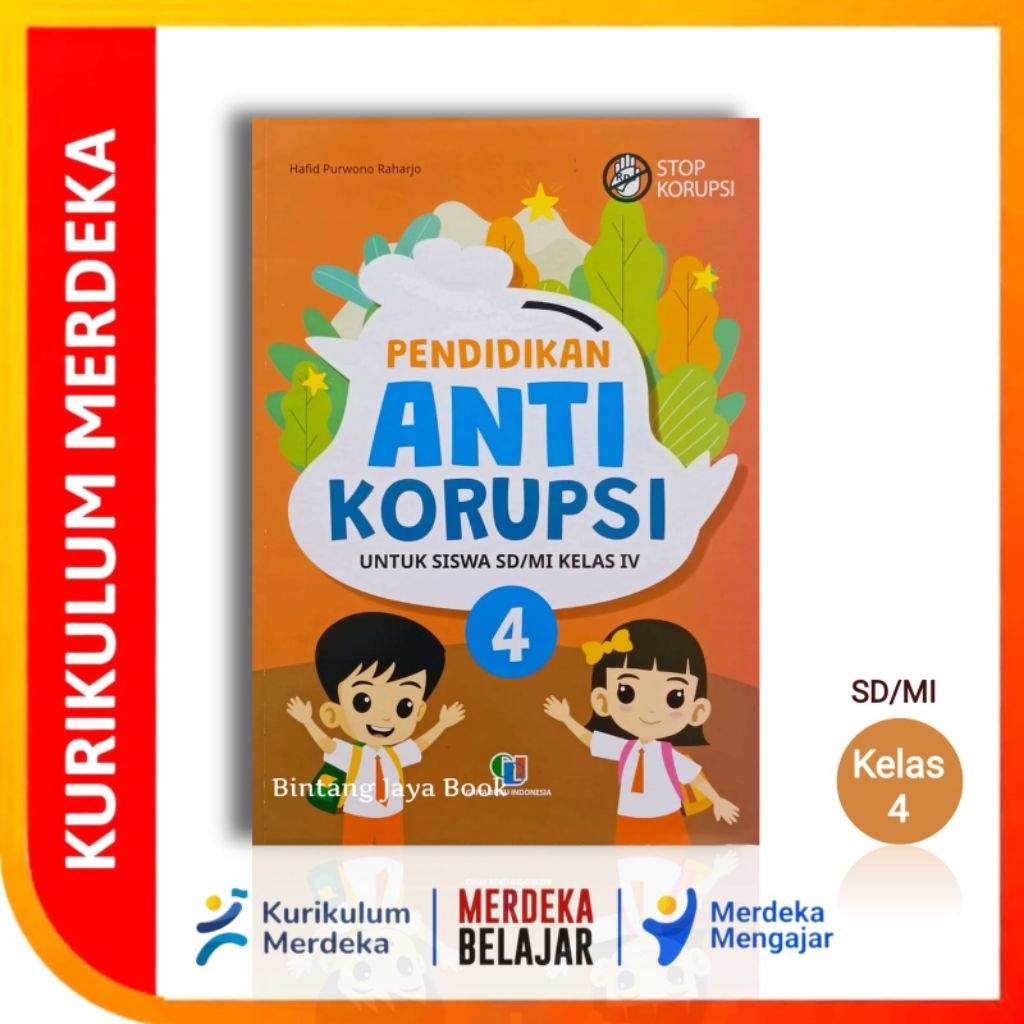 Buku Pendidikan Anti Korupsi SD/MI Kelas 4 Kurikulum Merdeka