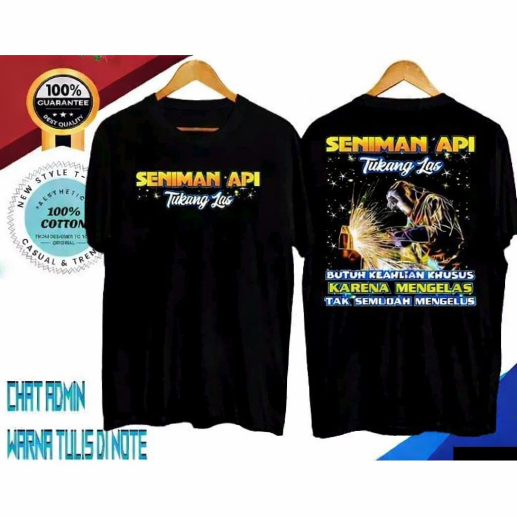 KAOS SENIMAN API TUKANG LAS // KAOS TUKANG LAS