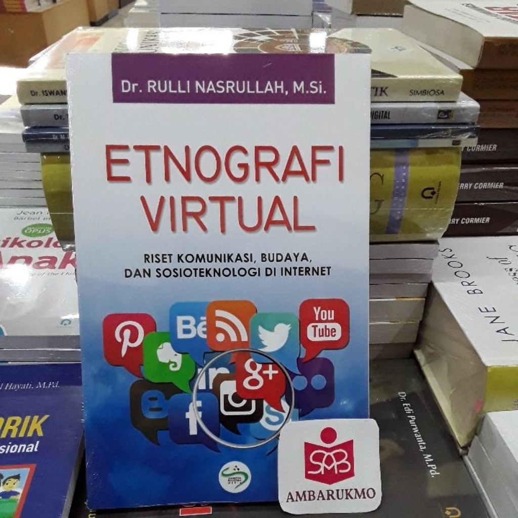 Etnografi Virtual Riset Komunikasi - Rulli Nasrullah