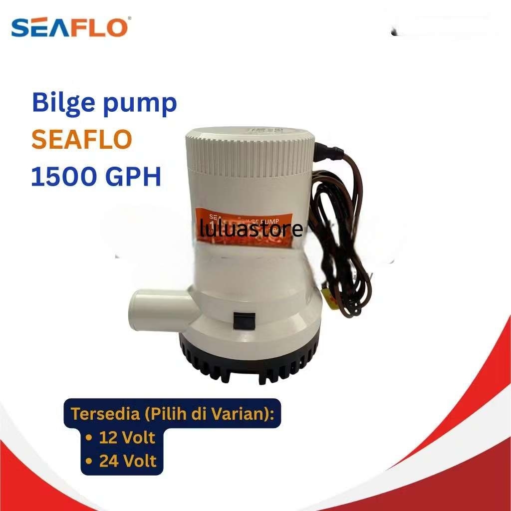 bilge pump Seaflo 1500 GPH (Pompa Celup Kapal Kapasitas 1500 GPH)