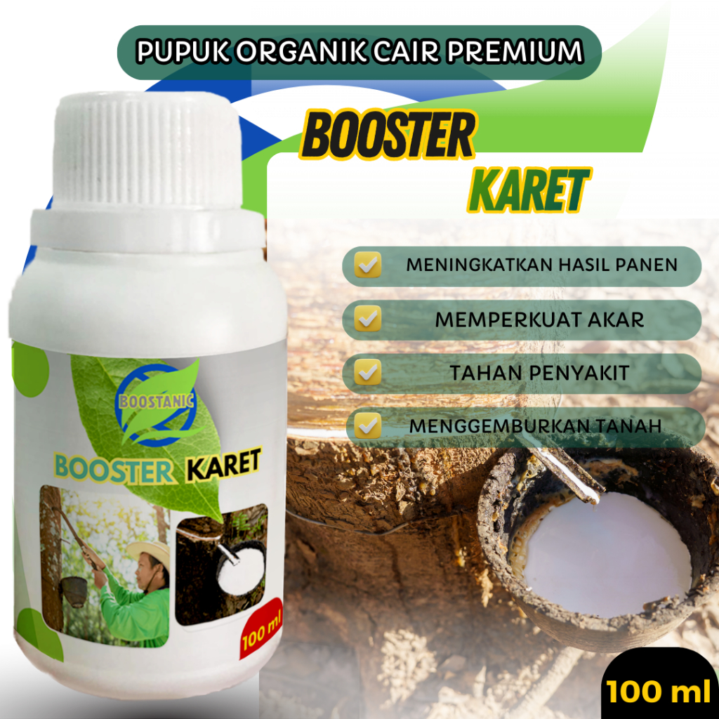 Pupuk Booster Organik Cair / Booster KARET Pupuk Organik 100 ML