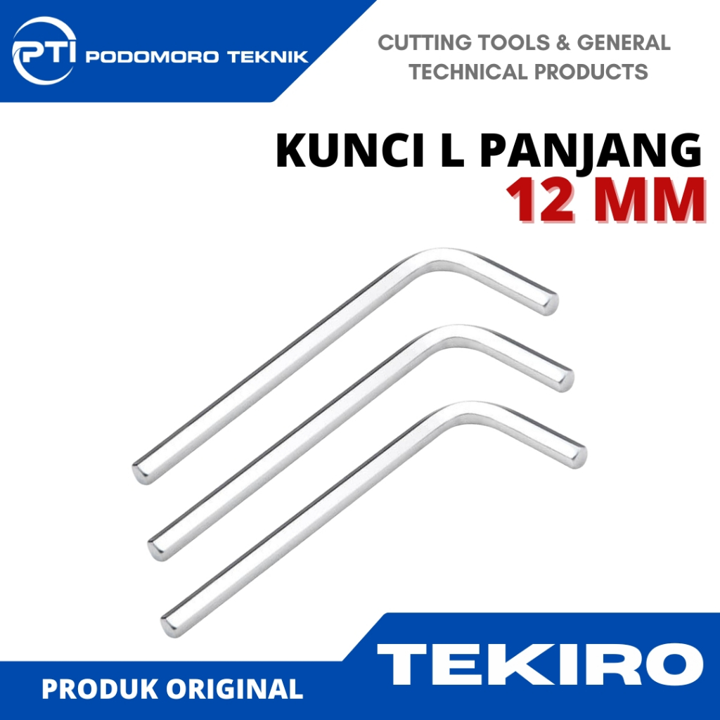 TEKIRO KUNCI L PANJANG 12 MM / KUNCI L PANJANG / TOOLS TEKIRO ORIGINAL