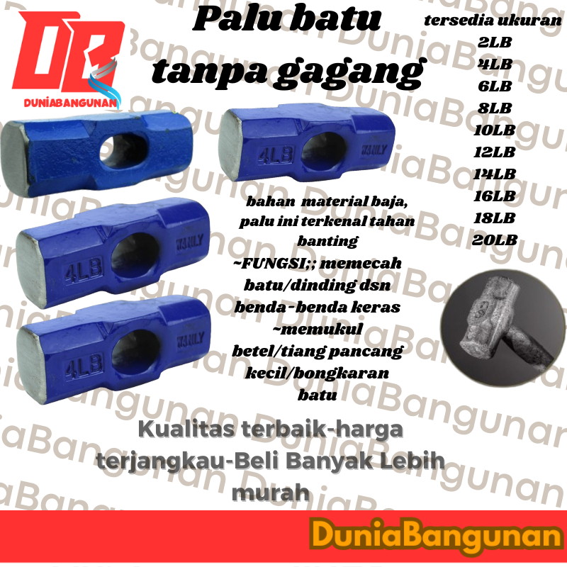 Palu Batu Bodem 8LB,10LB,12LB,14LB,16LB,18LB,20LB / Penghancur Batu