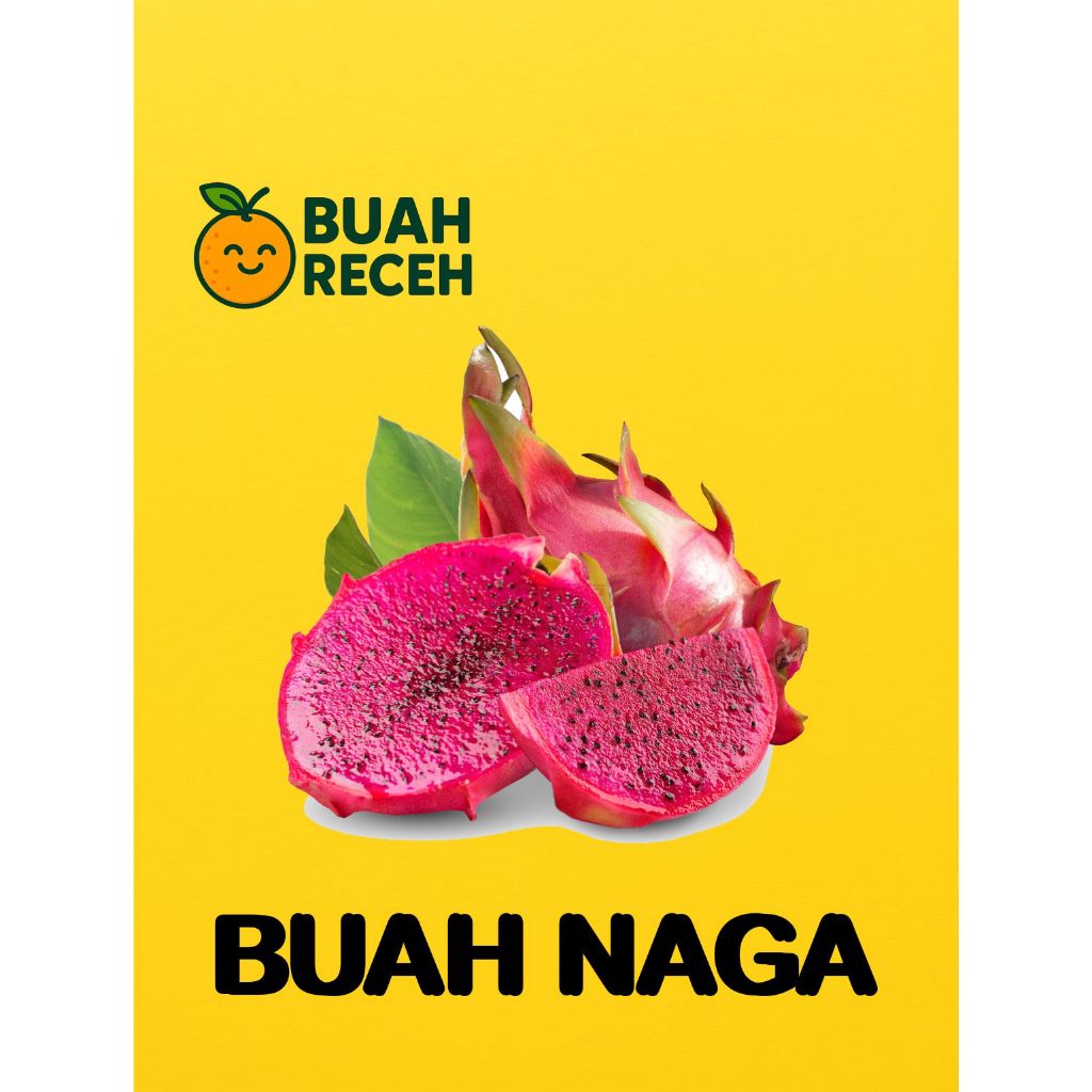 BUAH NAGA SEGAR / BUAH NAGA MERAH / BUAH NAGA PREMIUM
