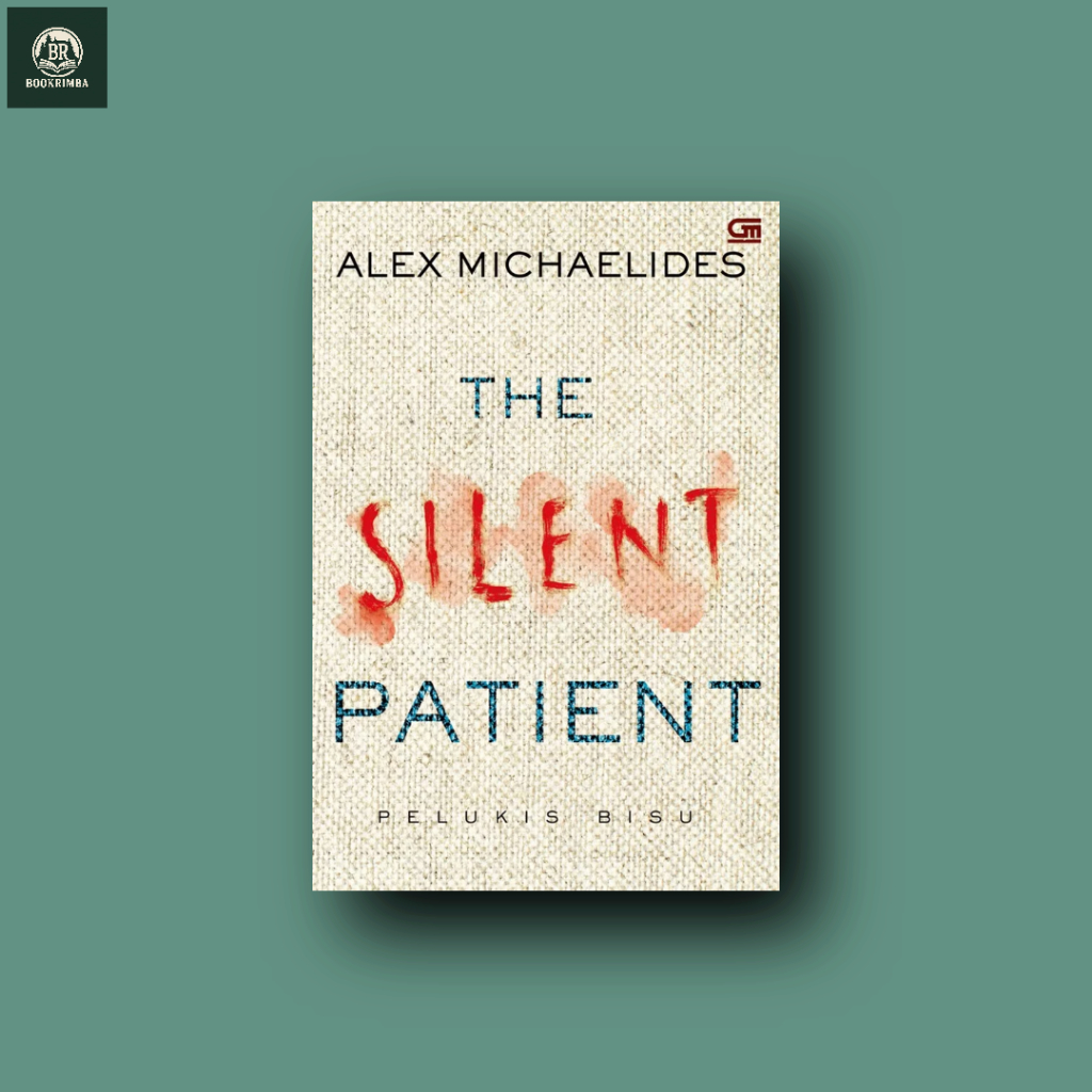 Pelukis Bisu (The Silent Patient)