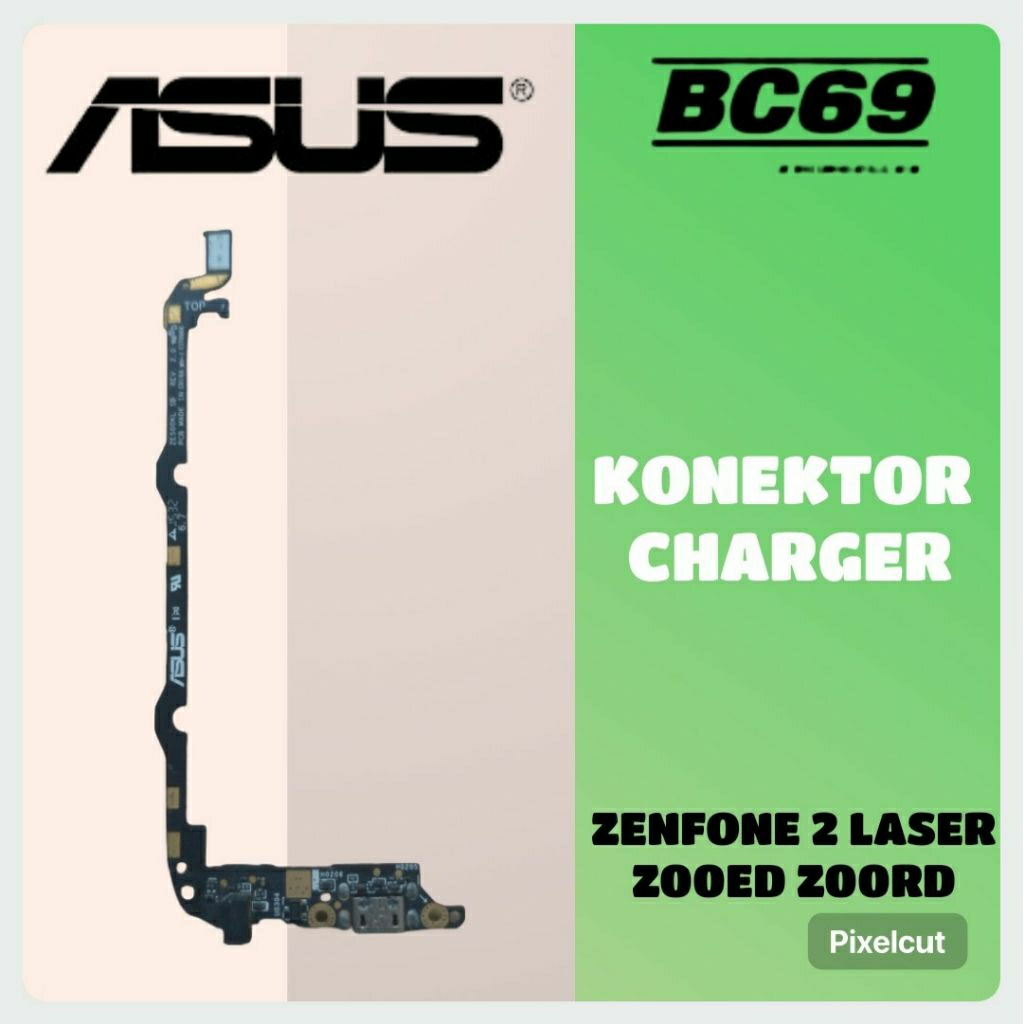Konektor Charger Asus Zenfone 2 Laser Z00ED Atau Z00RD