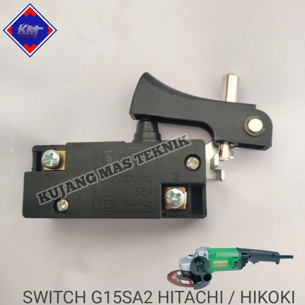 SWITCH SAKLAR G15SA2 MESIN GERINDA HITACHI / HIKOKI 6" SAKLAR G15SA2 HITACHI