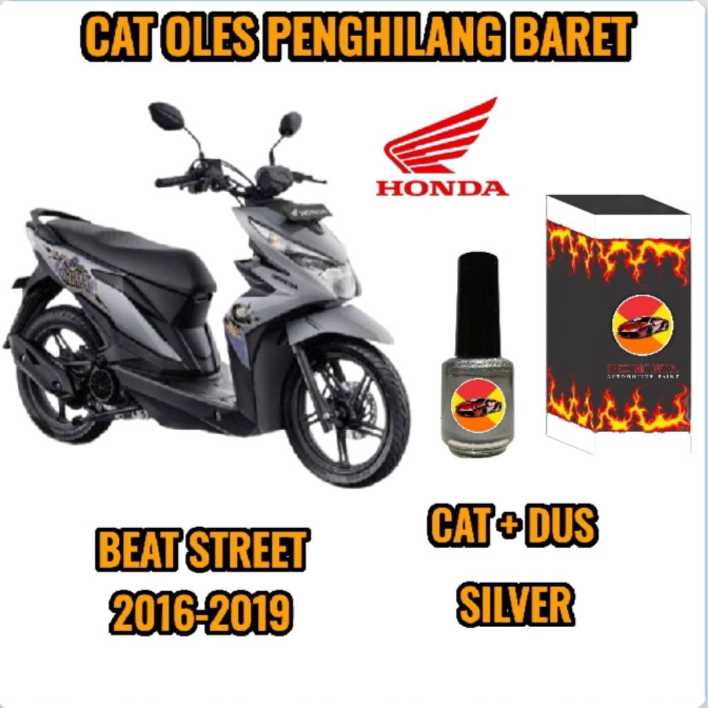 CAT OLES PENGHILANG BARET MOTOR HONDA BEAT STREET 125 SILVER 2016-2017, 2018,2019 LAMA TERMURAH BISA