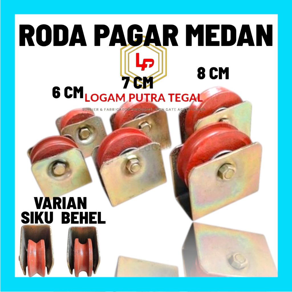 Roda Pagar COR Medan - 6cm - 7cm - 8cm Roda Gerbang Pagar Besi