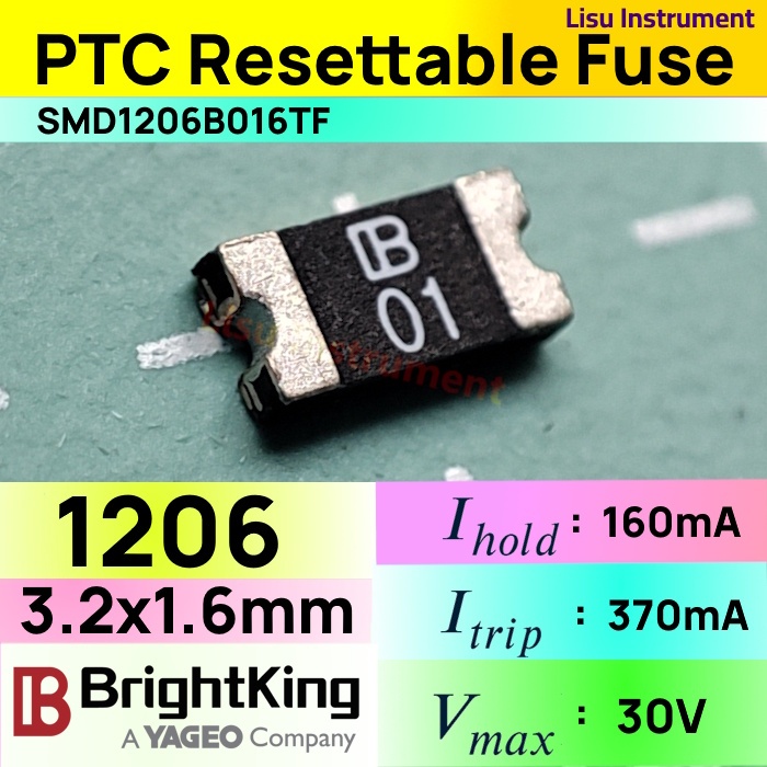 SMD1206B016TF 30V 160mA 370mA 1206 B01 PTC Resettable Fuse YAGEO BrightKing