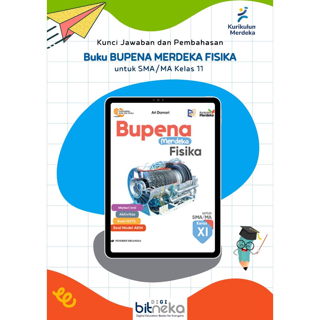 Kunci Jawaban Buku BUPENA Fisika SMA Kelas 11 Kurikulum Merdeka-Erlangga