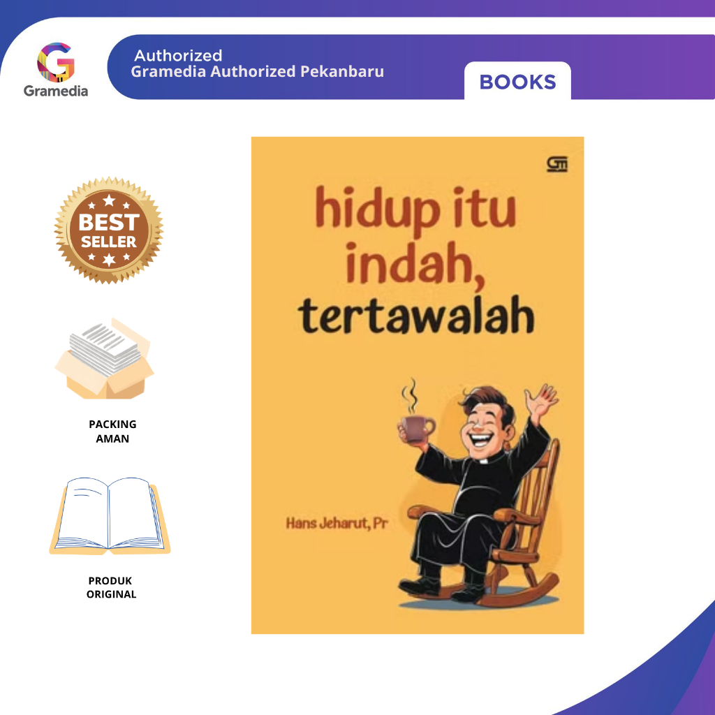 Gramedia Pekanbaru - Hidup Itu Indah, Tertawalah