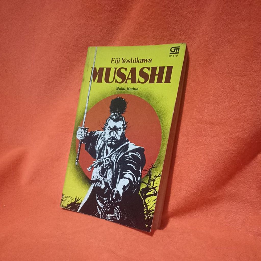 Novel Eiji Yoshikawa
MUSASHI

Buku Kedua