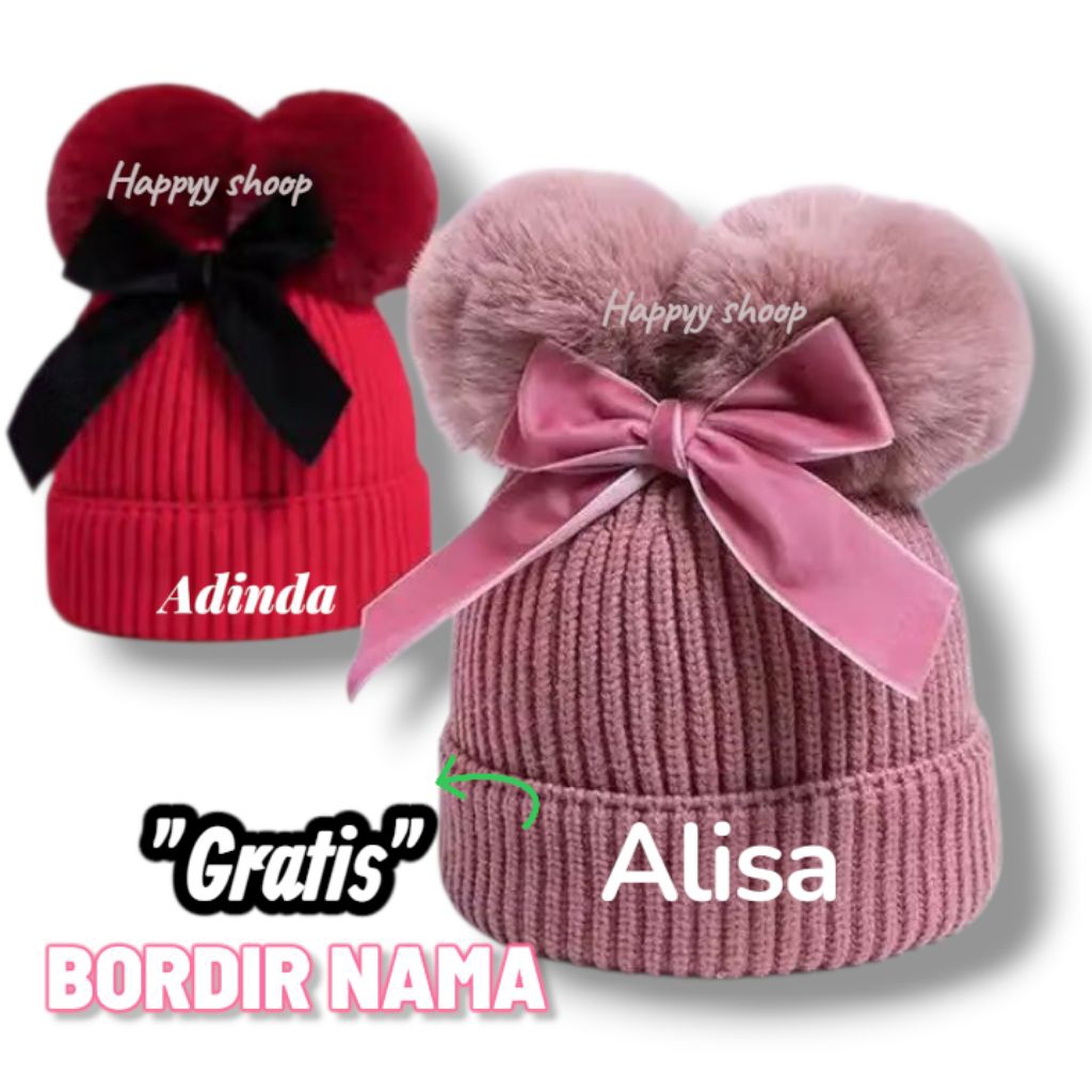 TOPI KUPLUK POM POM TALI PITA GRATIS BORDIR NAMA ANAK PEREMPUAN USIA 1-5TAHUN