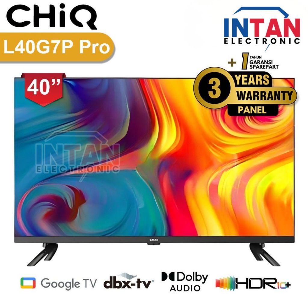 SMART GOOGLE TV CHIQ 40 INCH L40G7P PRO FHD DIGITAL GARANSI RESMI