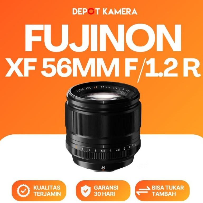 ( DEPOT KAMERA ) SECOND - FUJINON XF 56MM F/1.2R / FUJINON XF 56MM F/1.2 APD / FUJINON XF 56MM F/1.2