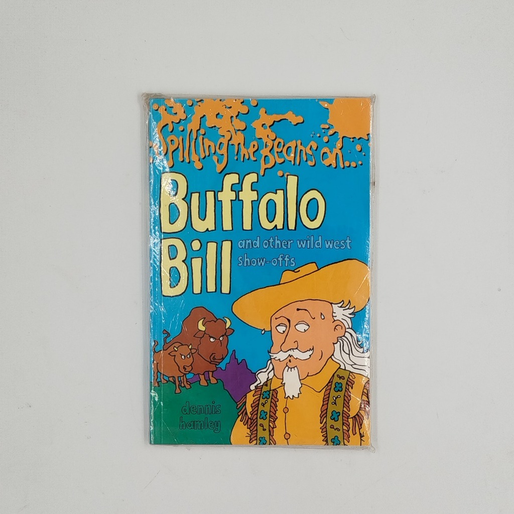 Spilling the Beans on Buffalo Bill Buku Anak Secondhand Murah
