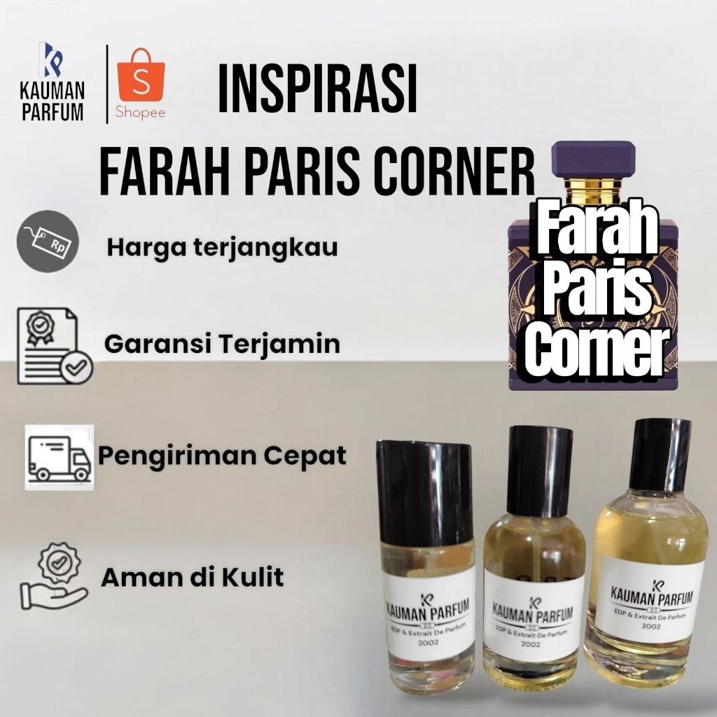 Kauman Parfum Refill Inspired Farah PARIS CORNER Karakter Aroma Oriental Spicy Parfum Pria Parfume W
