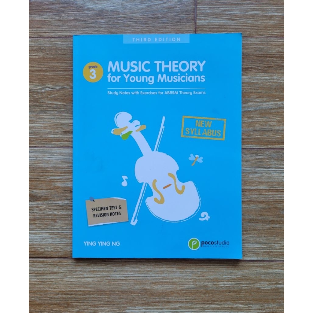 Music Theory for Young Musicians Ying Ying Ng Study Notes Excersises for ABRSM Exam Third Edition Gr
