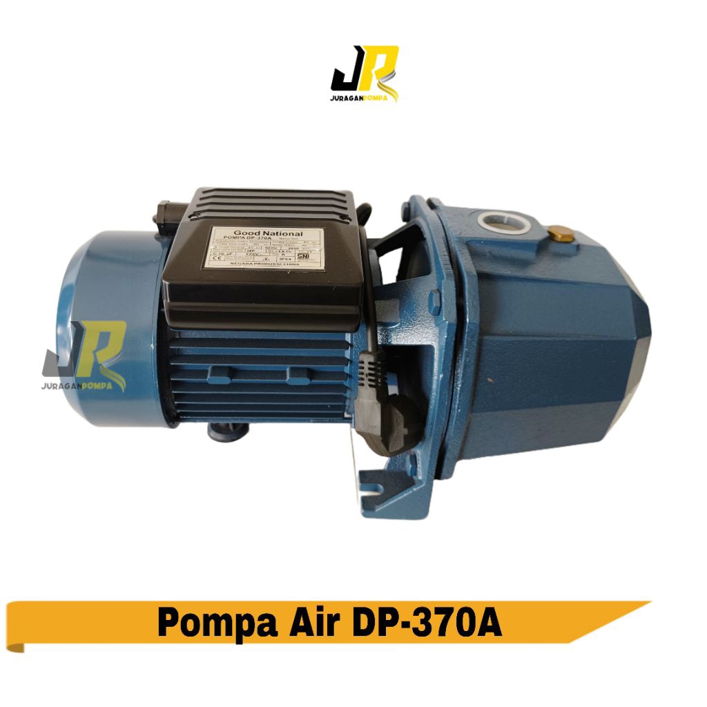 Pompa Air GOOD NATIONAL DP 370A – Daya Hisap & Dorong Super Kuat, Tahan Lama & Hemat Listrik