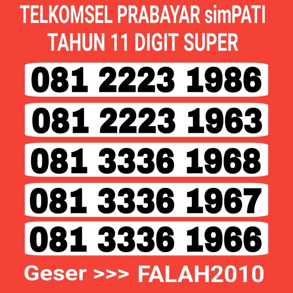 NOMOR CANTIK SIMPATI TELKOMSEL 11 ANGKA TAHUN KARTU PERDANA CANTIK SIMPATI TELKOMSEL 11 ANGKA TAHUN 