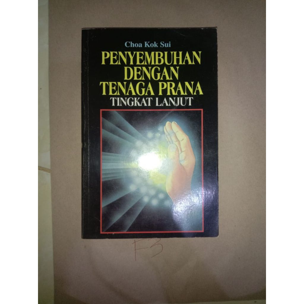 BUKU PENYEMBUHAN DENGAN TENAGA PRANA