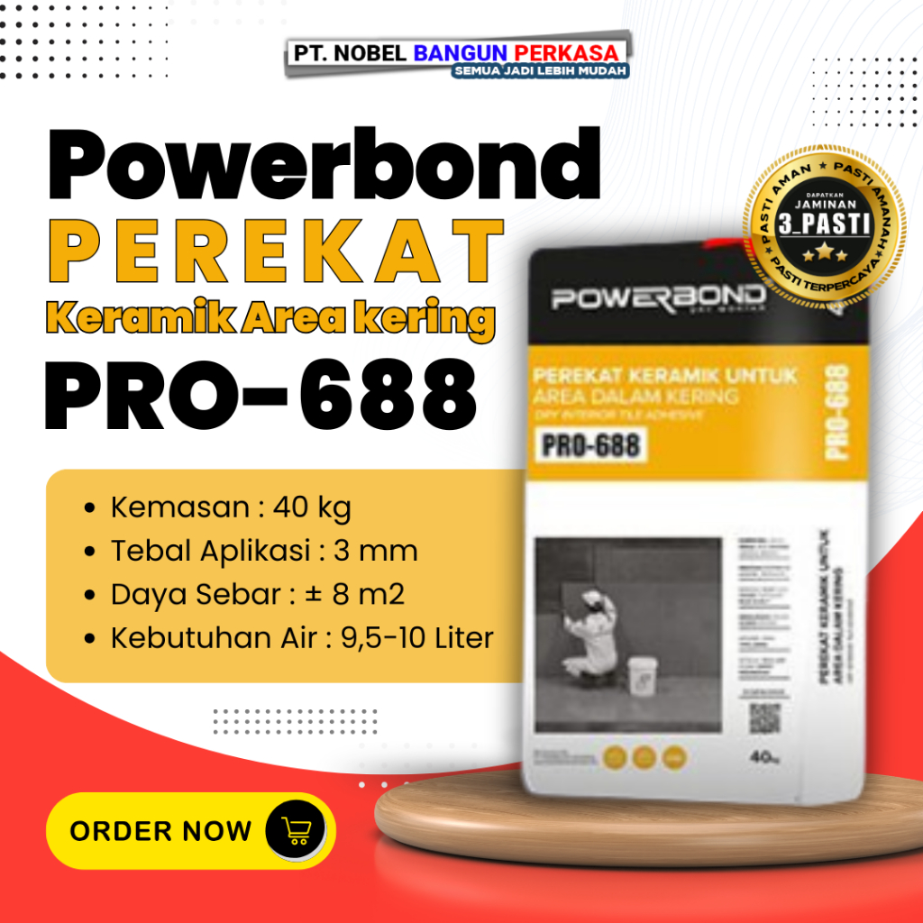 Semen Mortar Powerbond Perekat Keramik Area Kering PRO 688 25 Kg - Semen Mortar Lem Keramik Lantai D