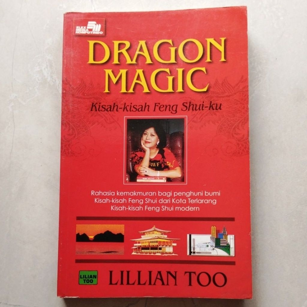 Dragon Magic #Kisah Kisah Feng ShuiKu ( ORI ) - Lilian Too