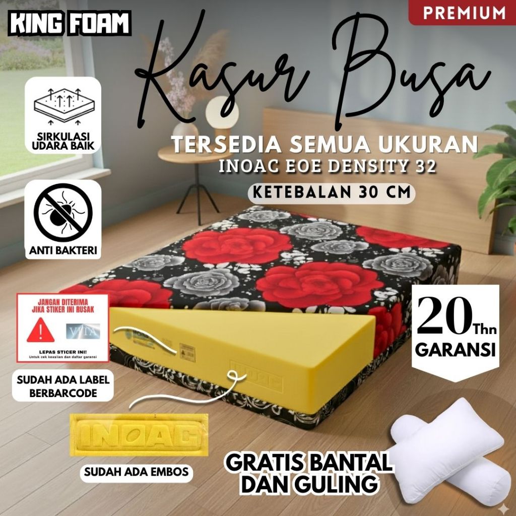 Asli Kasur Busa INOAC EOE D.32 Tebal 30cm Semua Ukuran Garansi Resmi 20 Tahun
