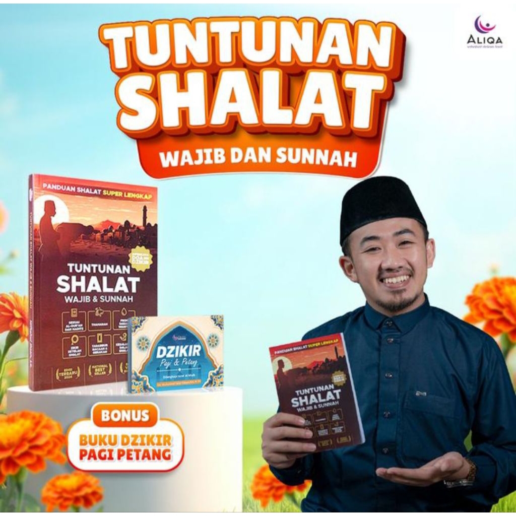 Buku Tuntunan Shalat Super Lengkap Wajib dan Sunah - Miftahul Ihsan || Original || Aliqa || Tuntunan