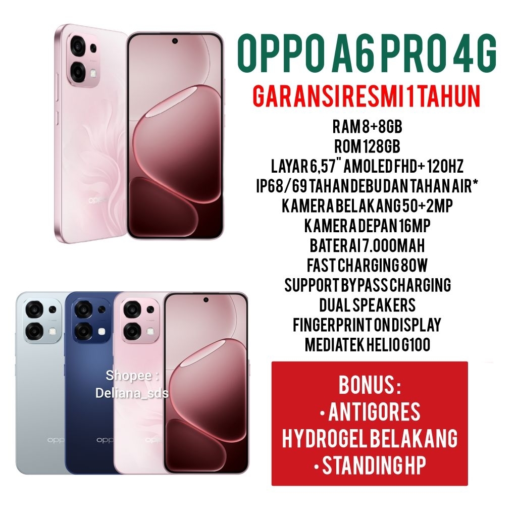 Oppo A6 Pro 8/128 8+8/128 16/128 Garansi Resmi 1 Tahun Oppo A6 Pro 4G 8/128 Oppo A6 Pro 8+8/128 Oppo