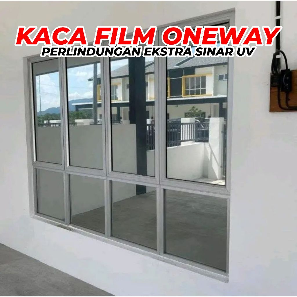 KACA FILM ONEWAY CERMIN / KACA FILM MIROR ONEWAY KACA FILM GEDUNG / KACA FILM JENDELA RUMAH KANTOR